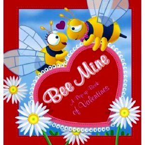 NEW Bee Mine: A Pop-up Book of Valentines Hardcov